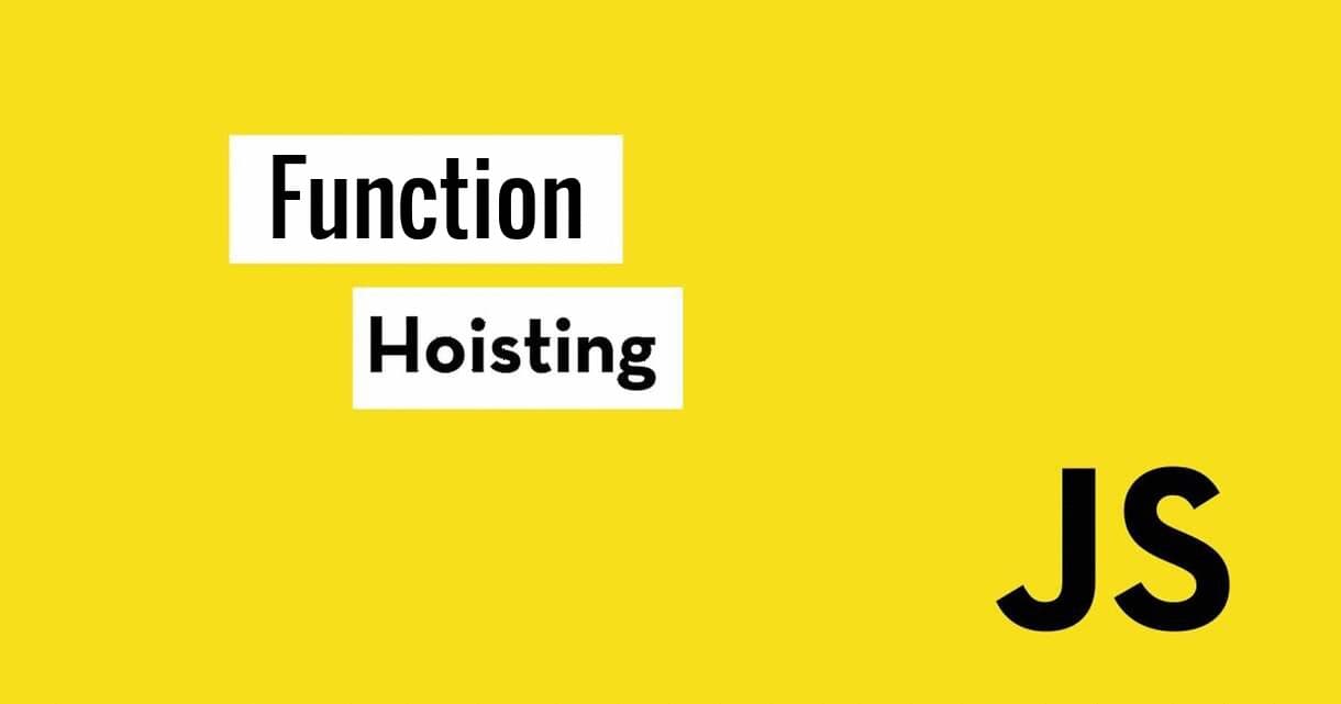 Function Hoisting in Javascript